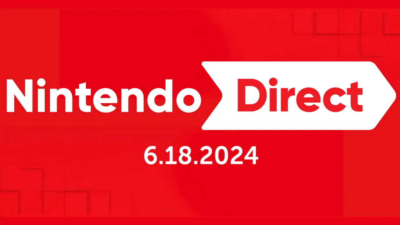Everything Announced During Nintendo Direct 6.18.2024 (Watch Now)